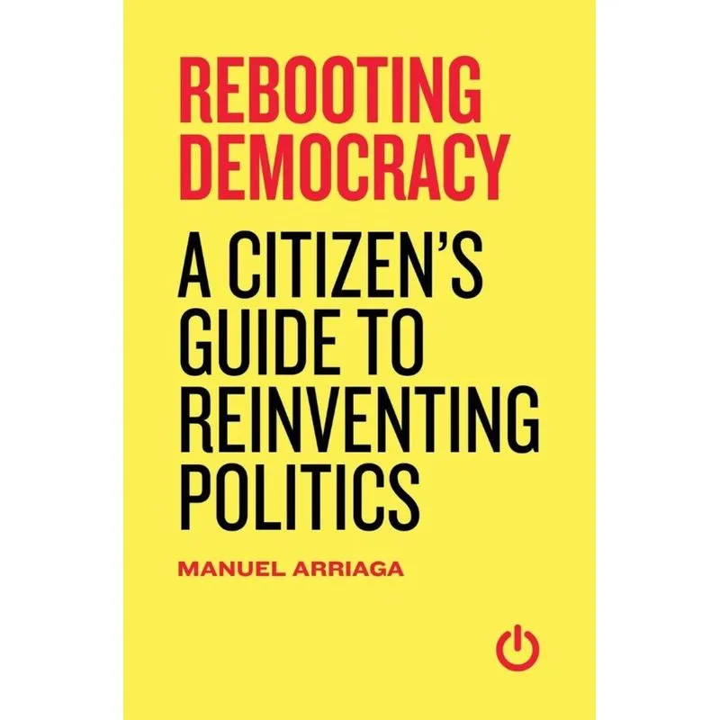 Rebooting Democracy