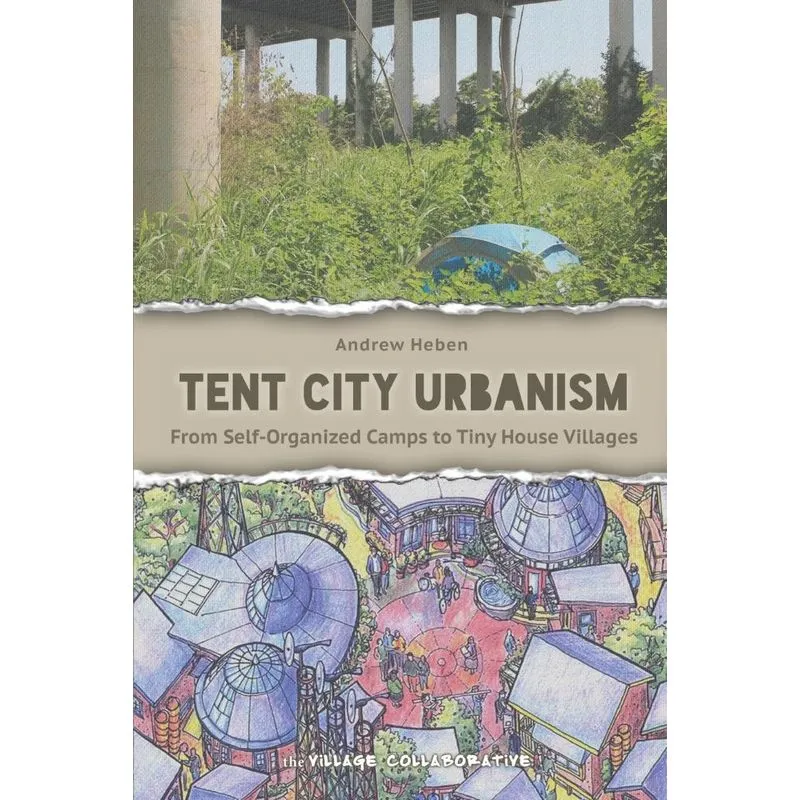 Tent City Urbanism
