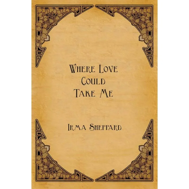 Where Love Could Take Me