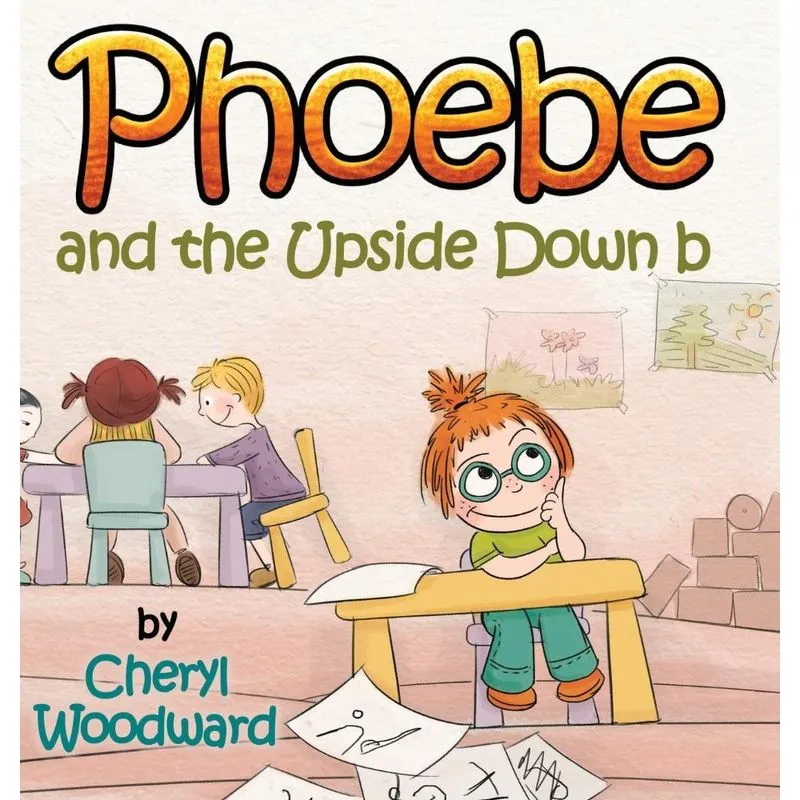 Phoebe and the Upside Down B