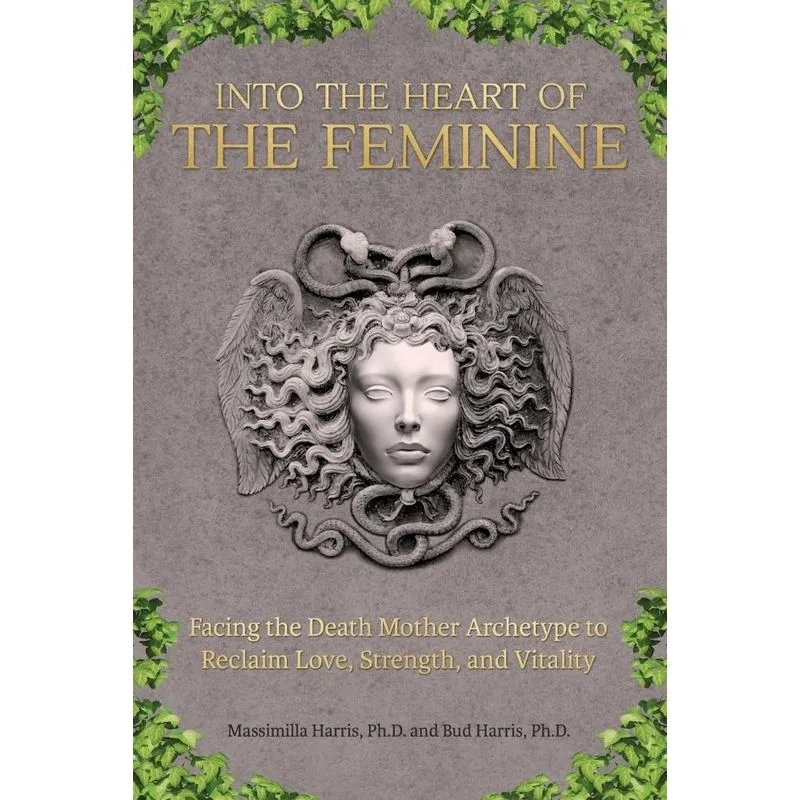 Into the Heart of the Feminine