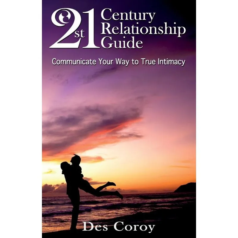 21st Century Relationship Guide