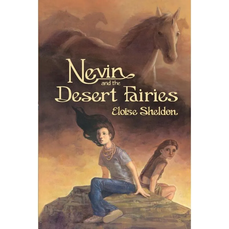 Nevin and the Desert Fairies