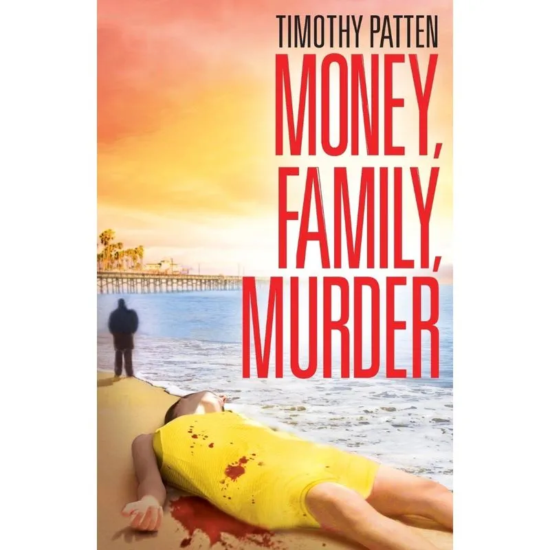 Money, Family, Murder