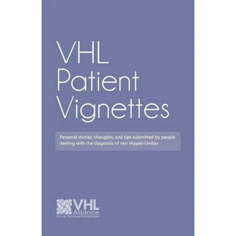 VHL Patient Vignettes