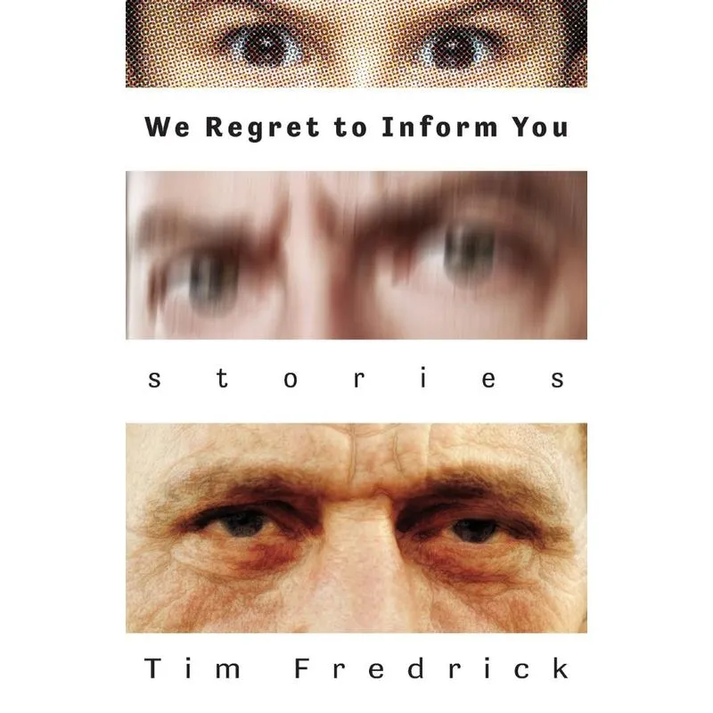 We Regret to Inform You