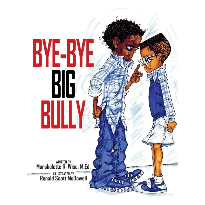 Bye-Bye Big Bully