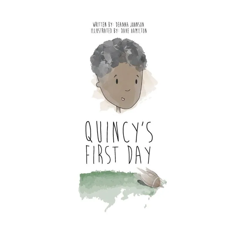 Quincys First Day