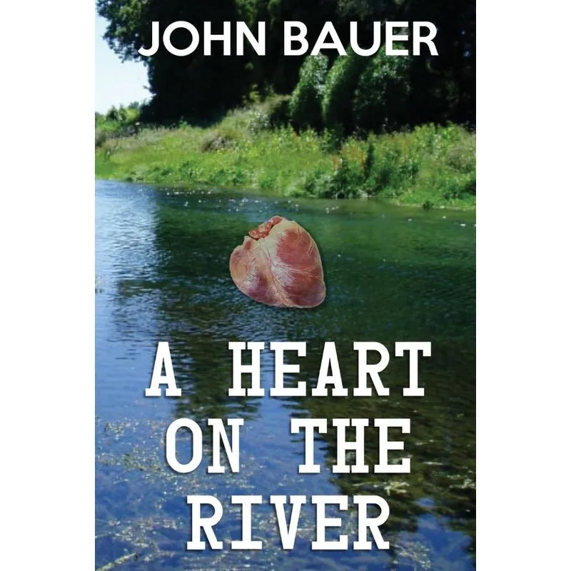 A Heart On The River