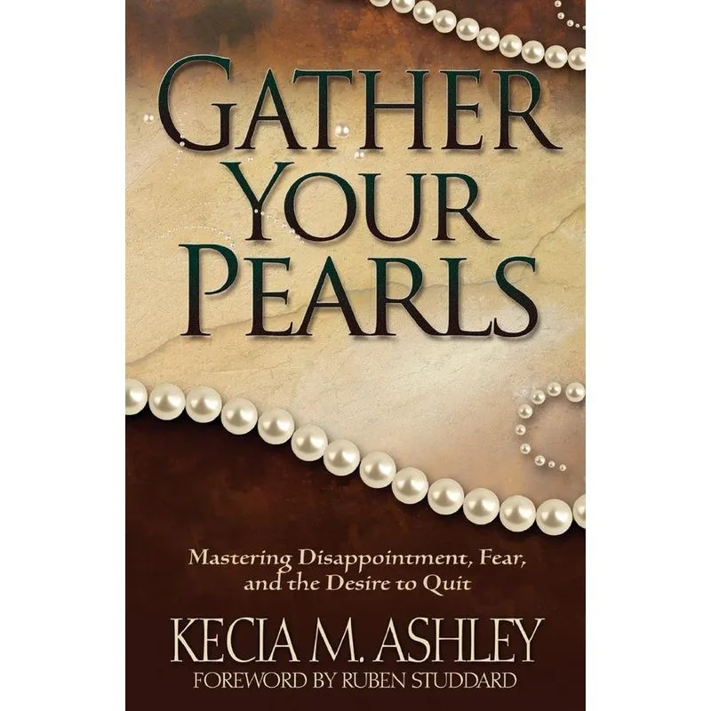 Gather Your Pearls
