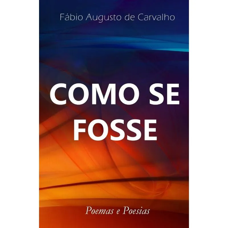 Como se Fosse