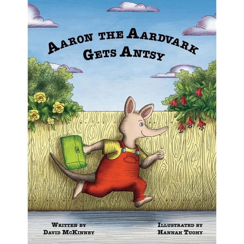 Aaron the Aardvark Gets Antsy