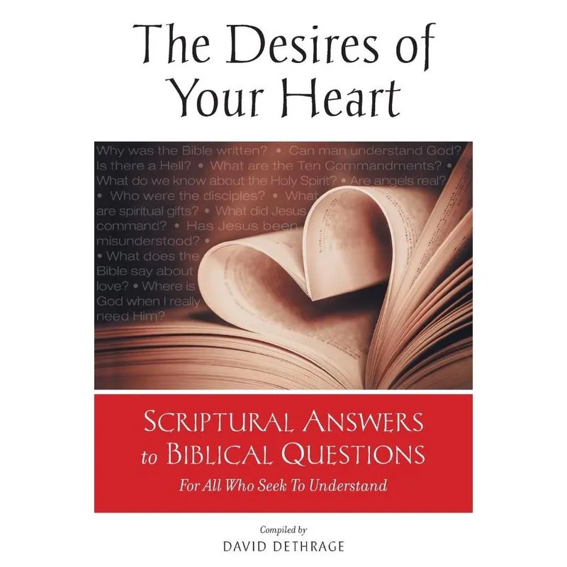 The Desires of Your Heart