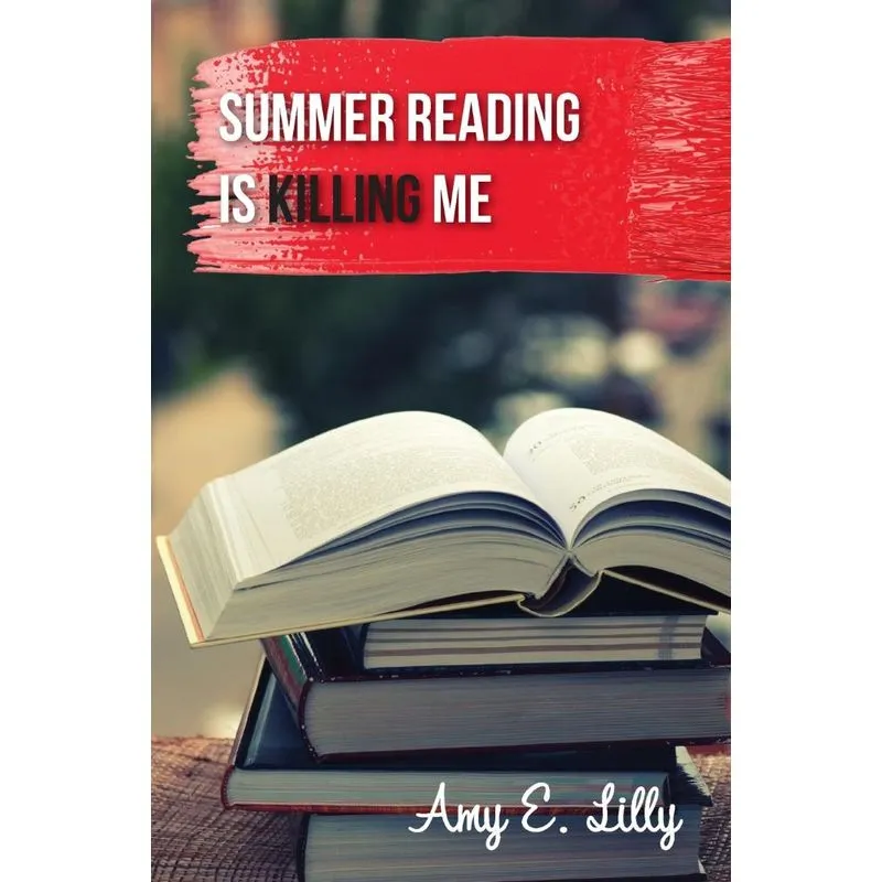 Summer Reading is Killing Me