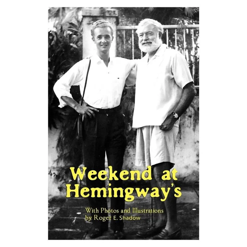 Weekend at Hemingways