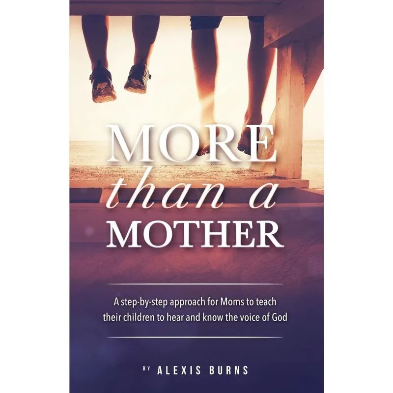 More Than a Mother