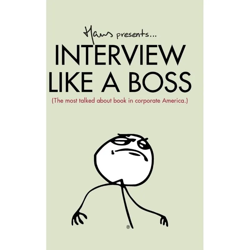 Interview Like A Boss