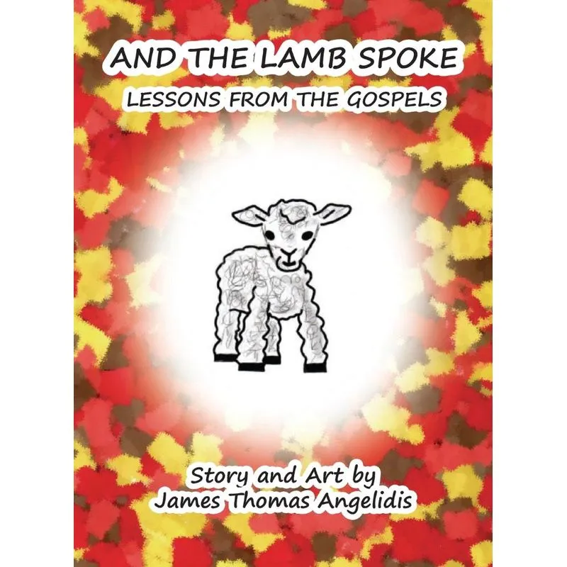And the Lamb Spoke
