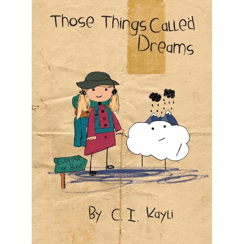 Those Things Called Dreams
