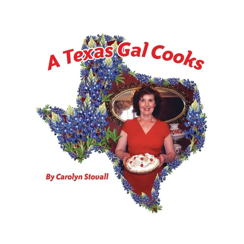 A Texas Gal Cooks