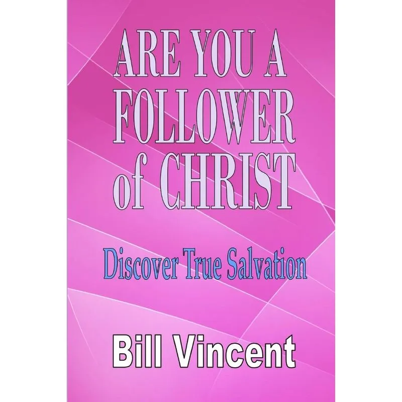 Are You a Follower of Christ