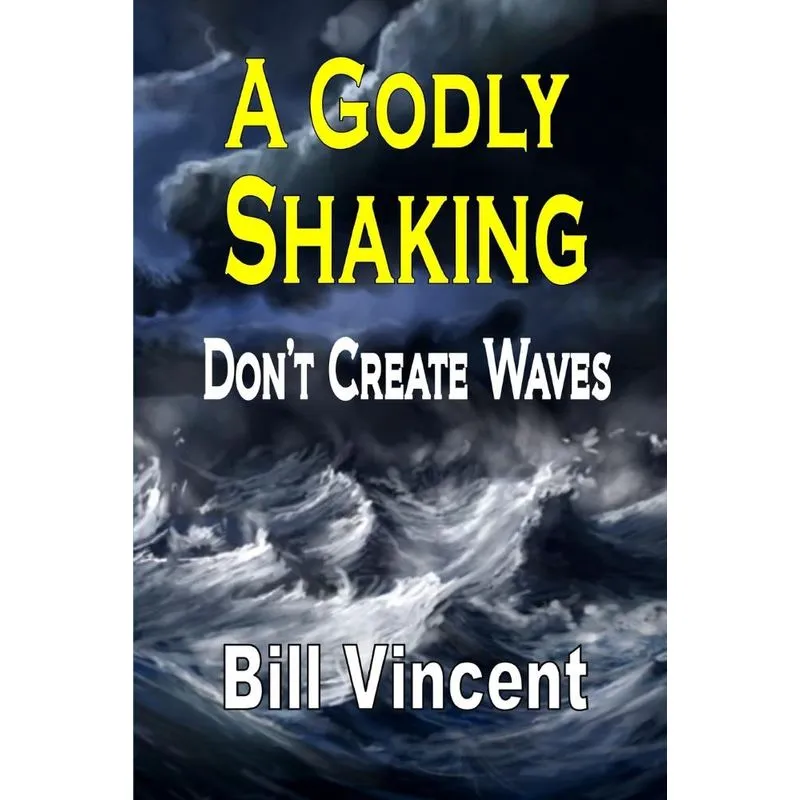 A Godly Shaking