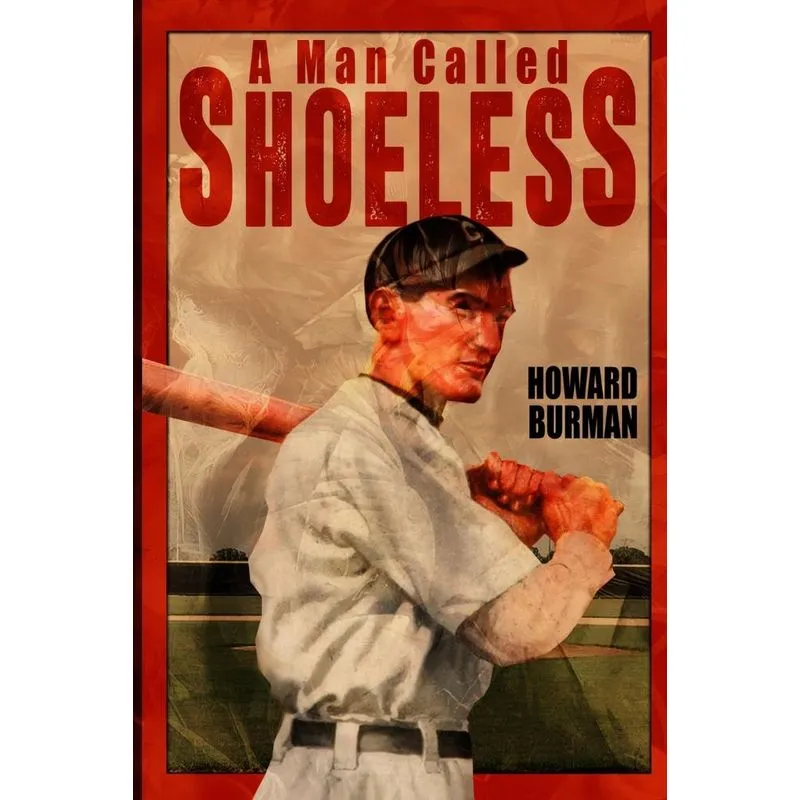 A Man Called Shoeless