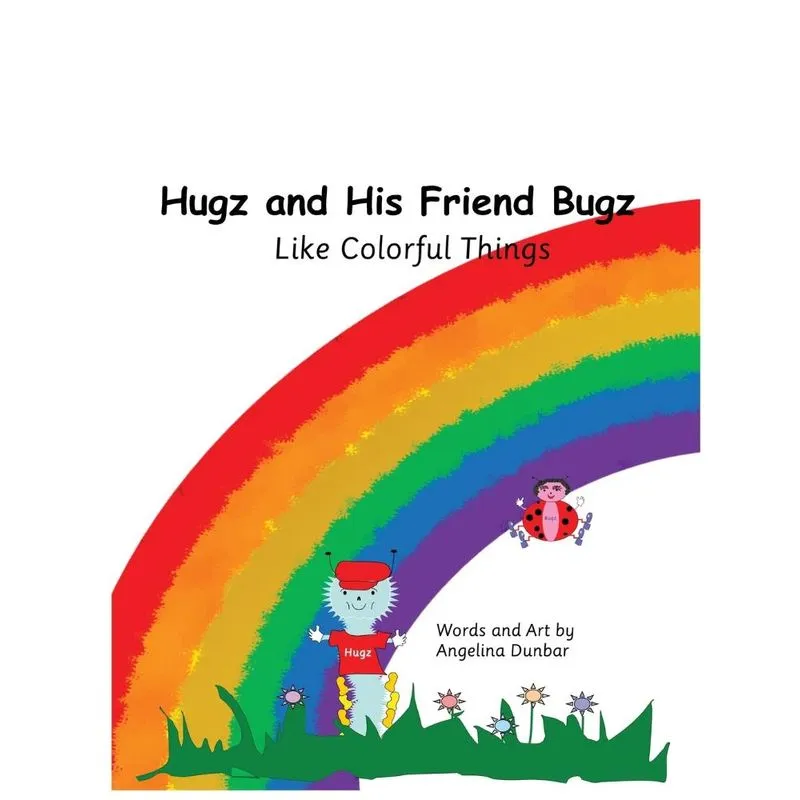 Hugz and His Friend Bugz