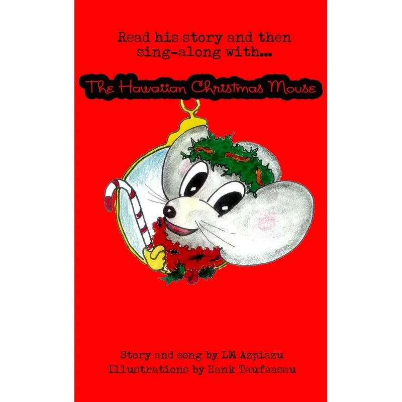 The Hawaiian Christmas Mouse
