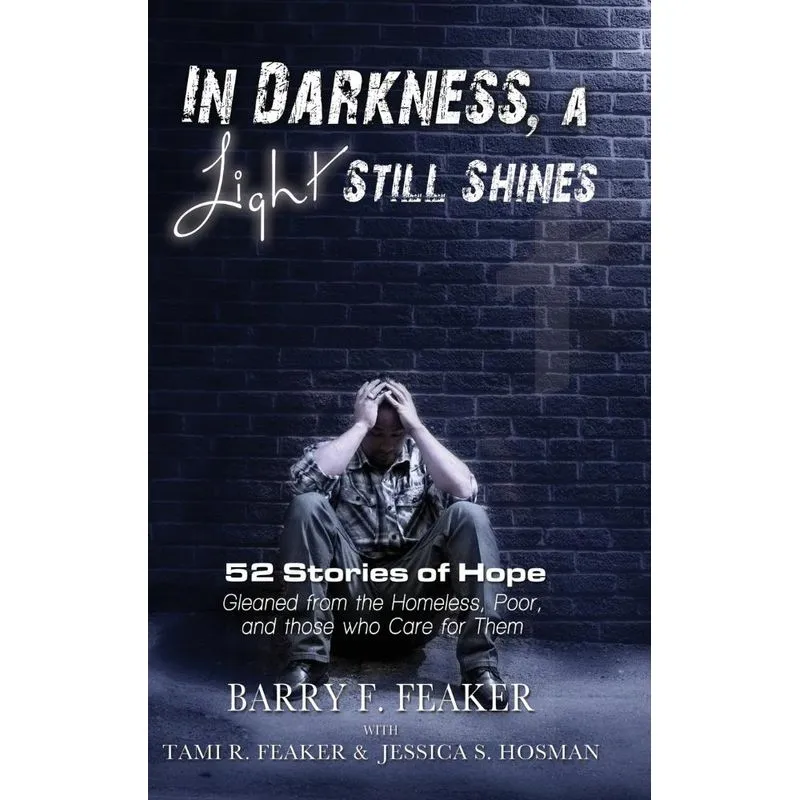 In Darkness, a Light Still Shines