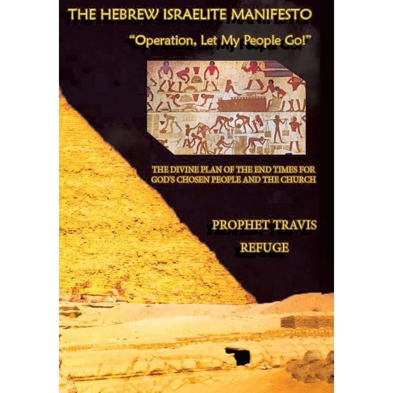 The Hebrew Israelite Manifesto