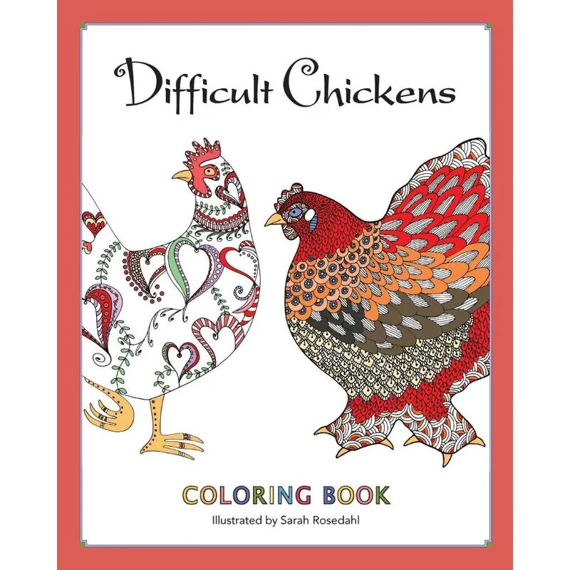 Difficult Chickens