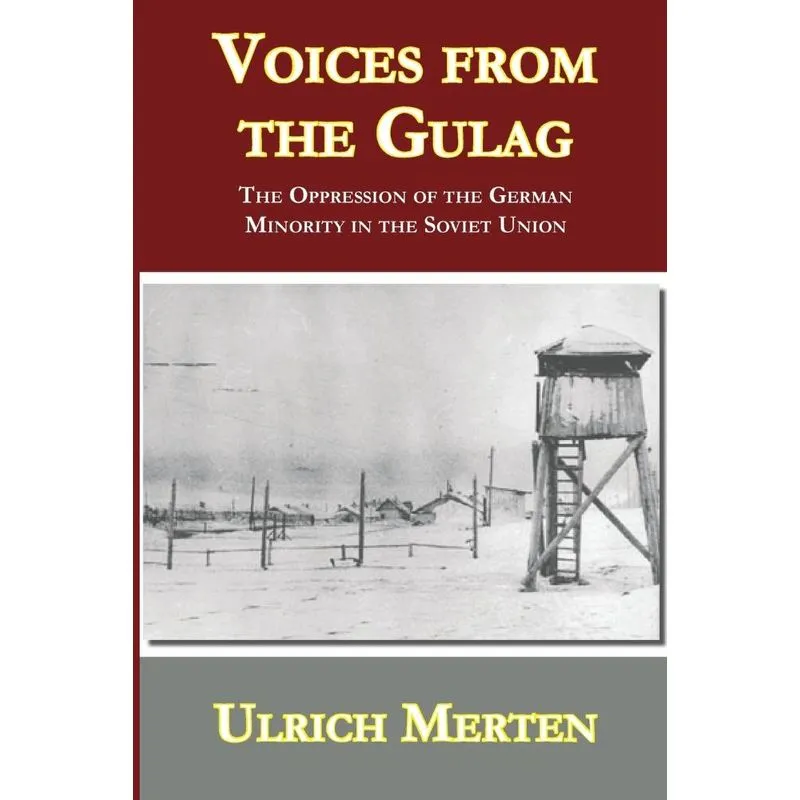 Voices from the Gulag