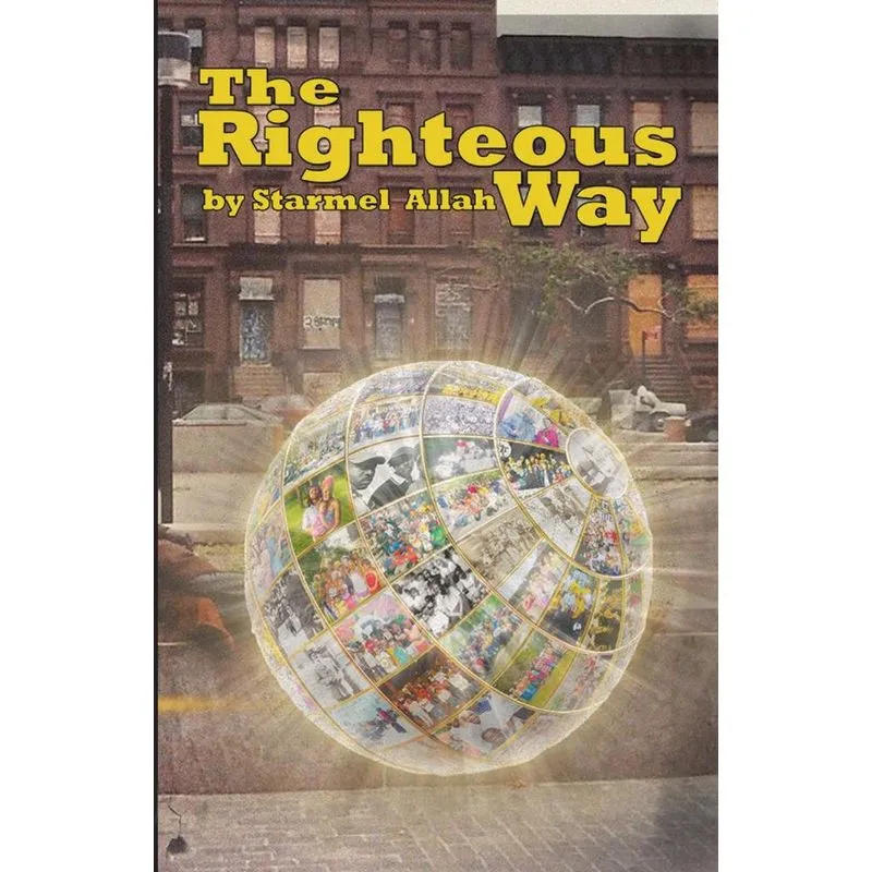The Righteous Way