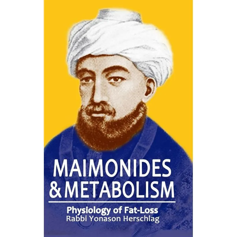 Maimonides & Metabolism