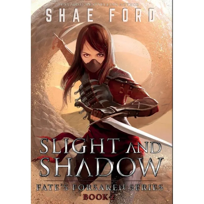 Slight and Shadow
