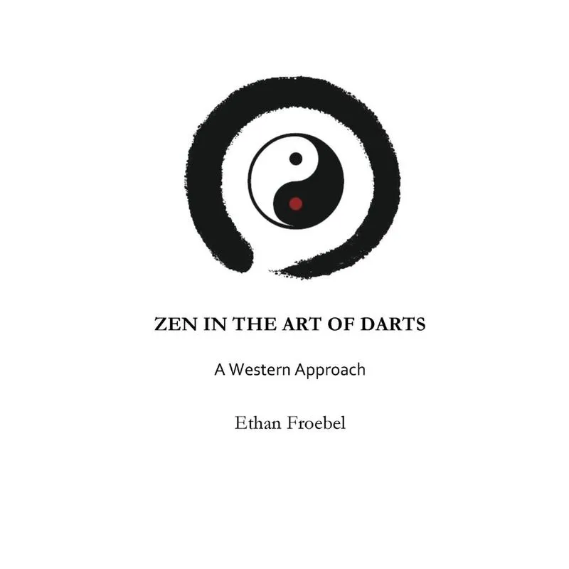 ZEN IN THE ART OF DARTS