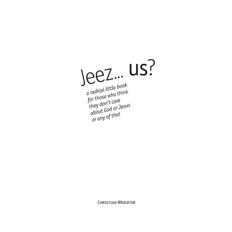 Jeez... us?