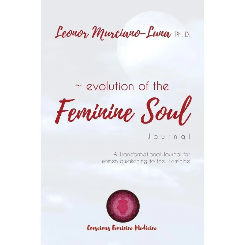 Evolution of the Feminine Soul