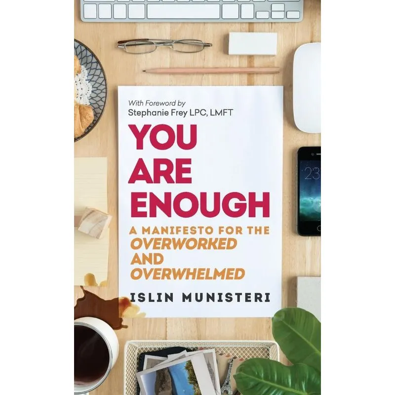 You Are Enough