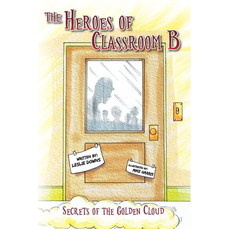 The Heroes of Classroom B
