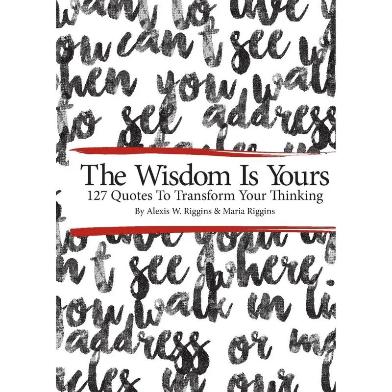 The Wisdom Is Yours