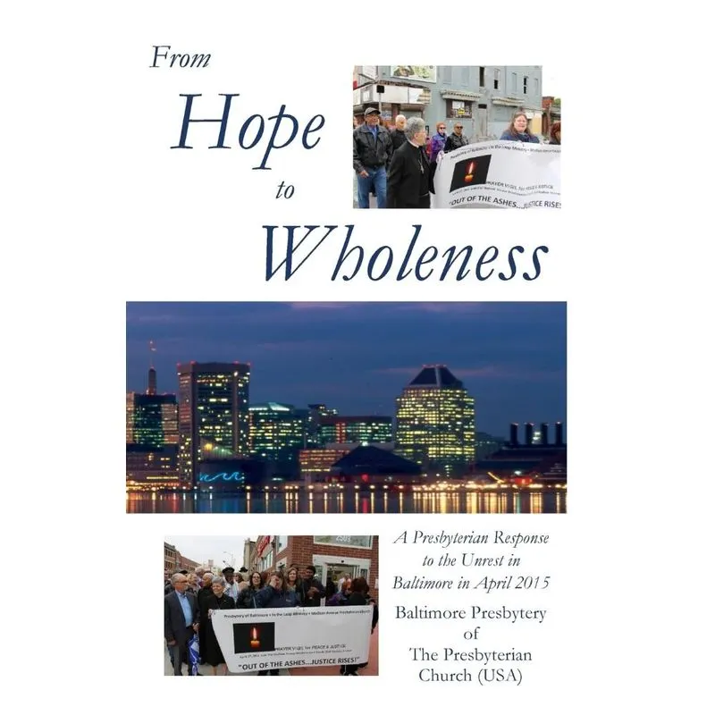 From Hope to Wholeness