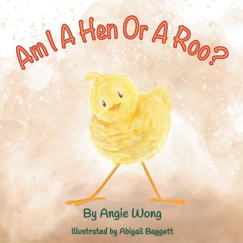 Am I A Hen Or A Roo?