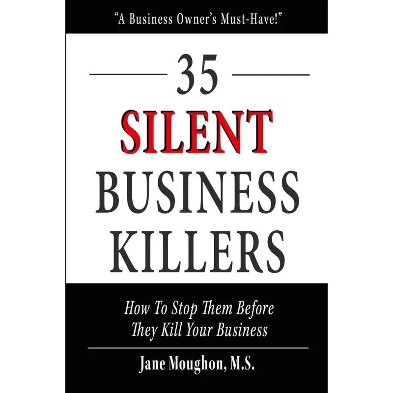 35 Silent Business Killers