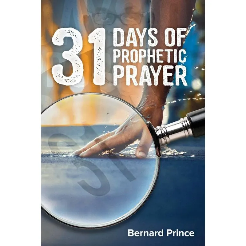 31 Days Of Prophetic Prayer