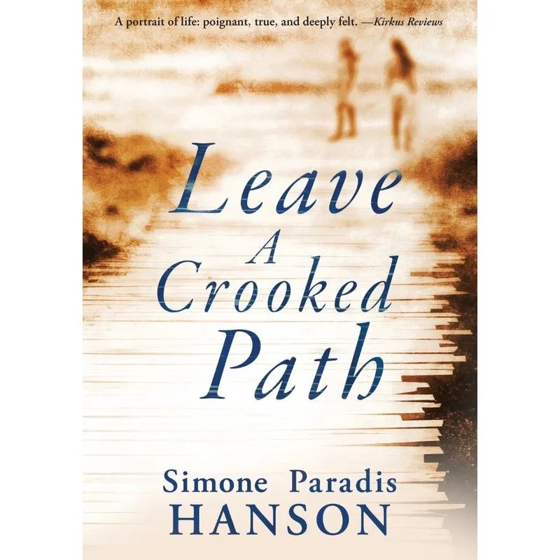 Leave a Crooked Path