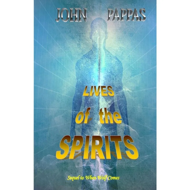 Lives of the Spirits