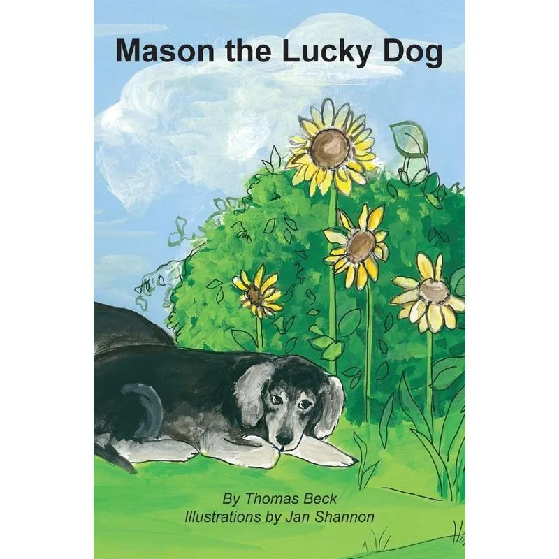 Mason The Lucky Dog