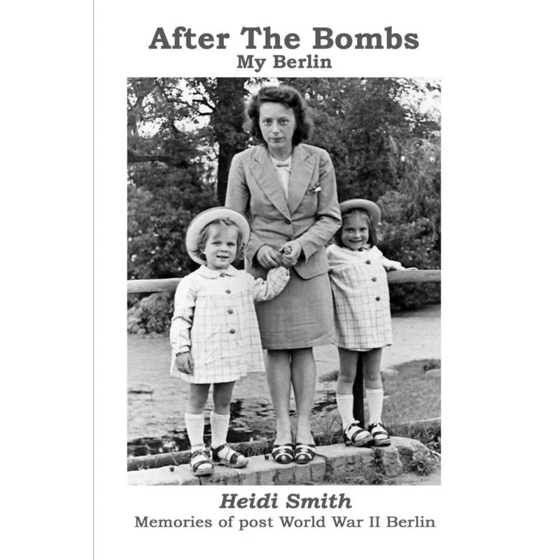 After The Bombs-My Berlin